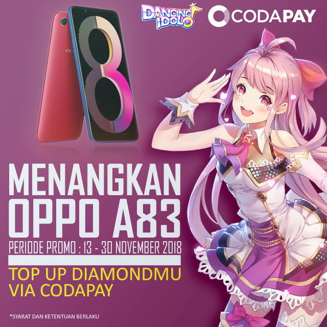 Menangin OPPO A83 Dengan Top Up Dancing Idol Di Codapay