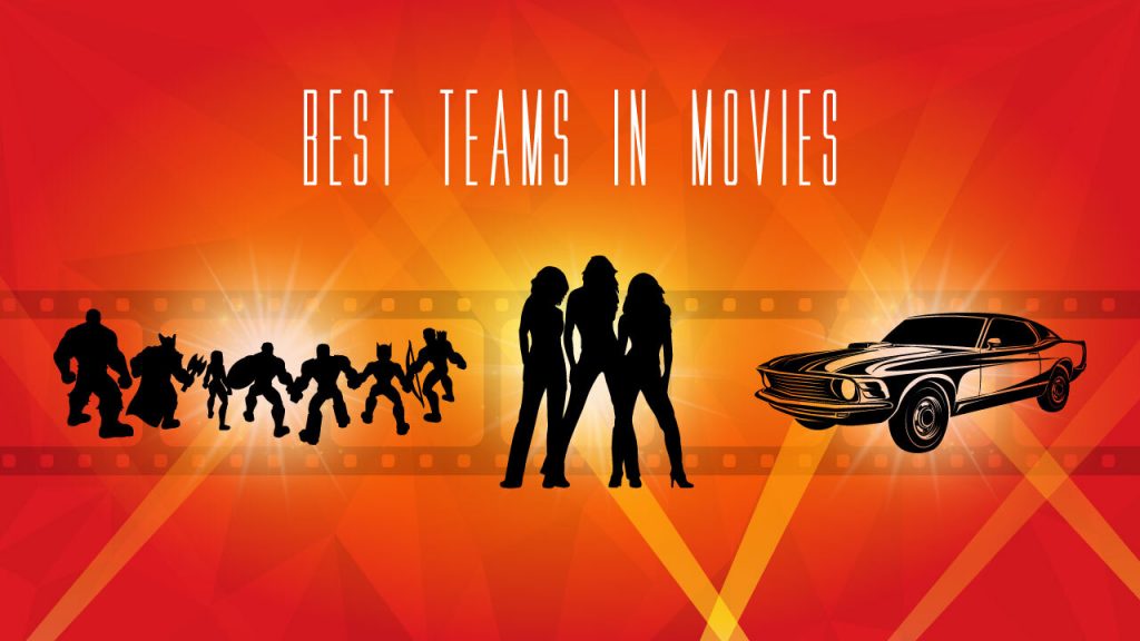 best-team-in-movies