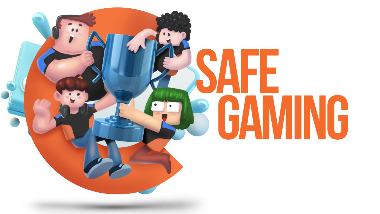Safe Gaming