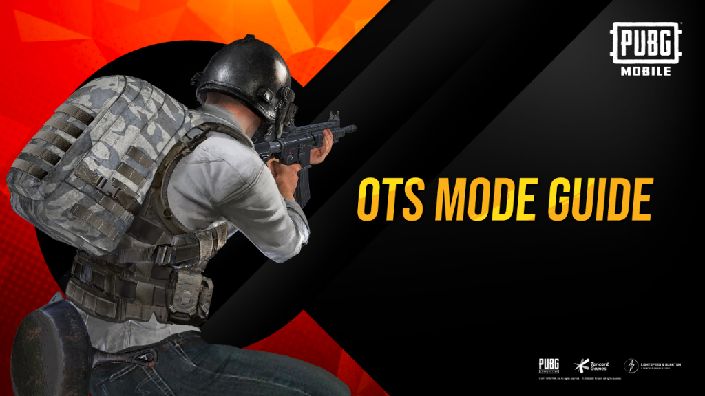 OTS Mode - PUBG Mobile