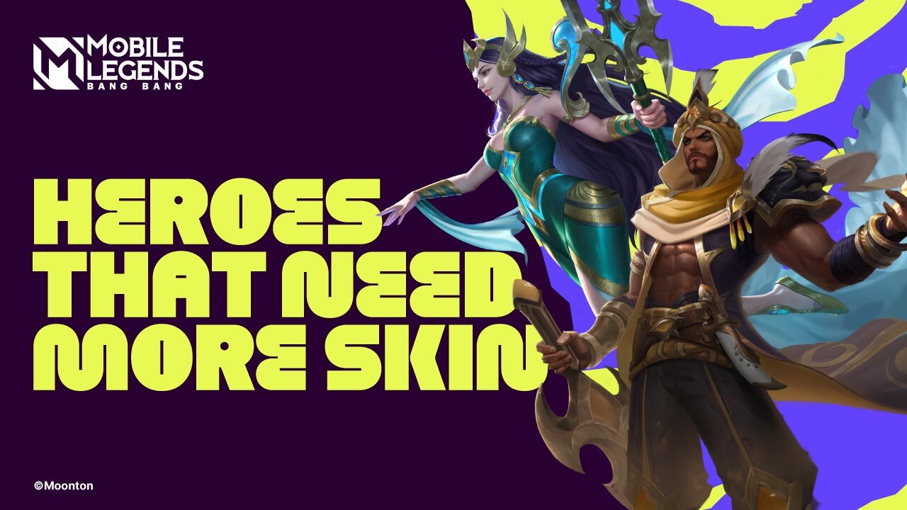 MLBB Heroes that Need More Skin