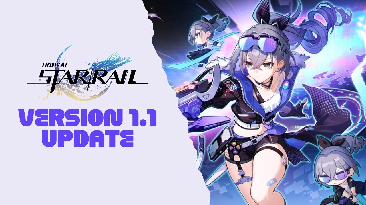 Version 1.1 Galactic Roaming Update Overview Honkai: Star Rail