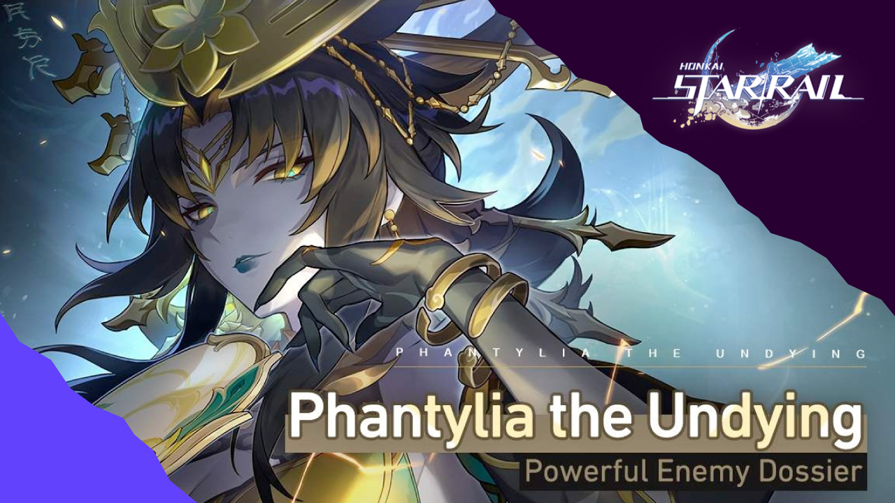 Honkai Star Rail Phantylia guide